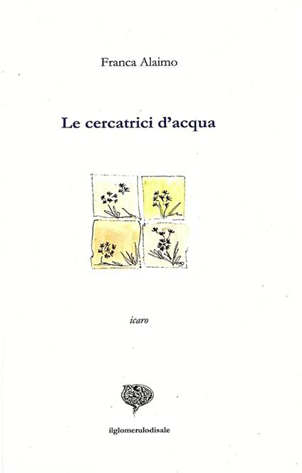 Le cercatrici d'acqua - Franca Alaimo - copertina