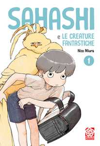 Libro Sahashi e le creature fantastiche. Vol. 1 Nizo Miura