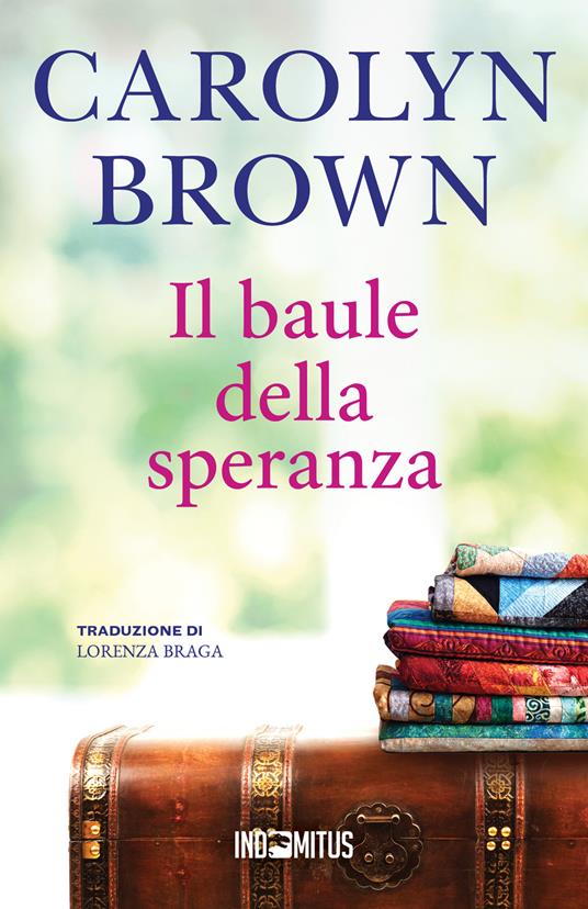 Il baule della speranza - Carolyn Brown - copertina