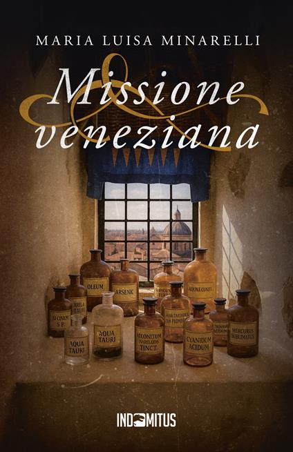 Missione veneziana - Maria Luisa Minarelli - ebook