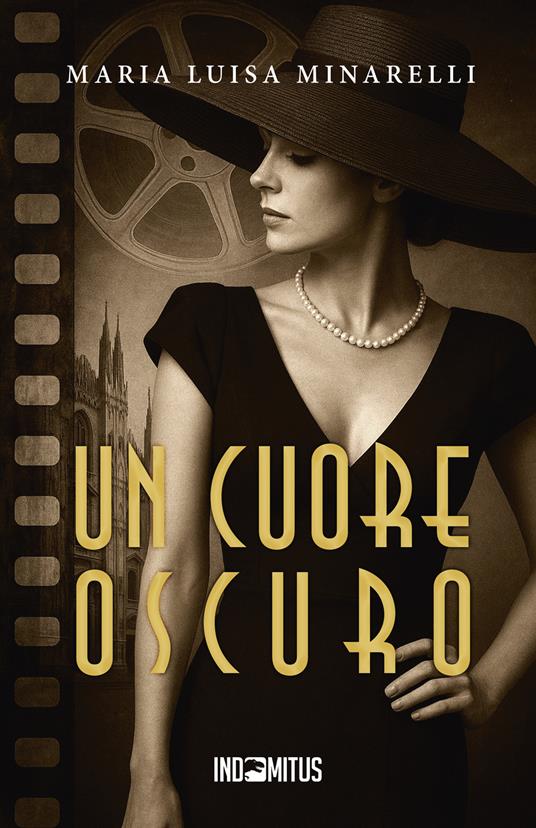 Un cuore oscuro - Maria Luisa Minarelli - ebook
