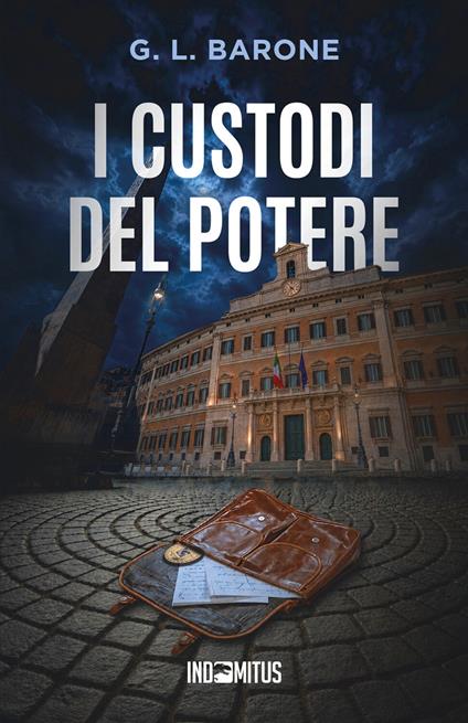 I custodi del potere - G. L. Barone - copertina