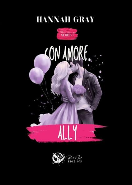 Con amore, Ally. Brooks university. Vol. 1 - Hannah Gray - copertina