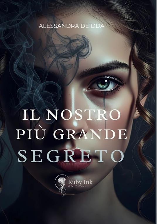 Il nostro più grande segreto - Alessandra Deidda - copertina