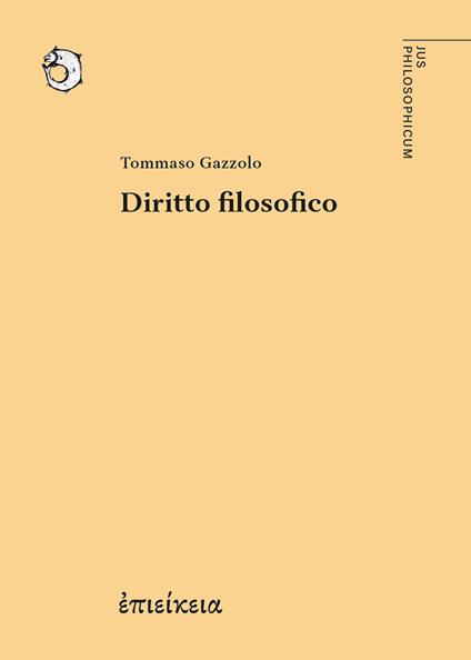 Diritto filosofico - Tommaso Gazzolo - copertina