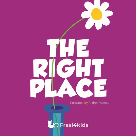 The right place. Ediz. illustrata - copertina