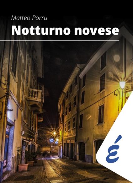 Notturno novese - Matteo Porru - copertina