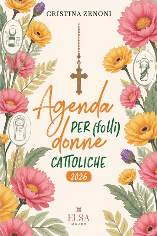 Agenda per (folli) donne cattoliche 2026 - Cristina Zenoni - copertina