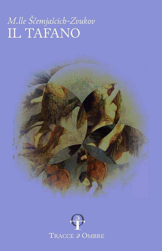 Il tafano - M.lle Ščemjaščich-Zvukov - copertina