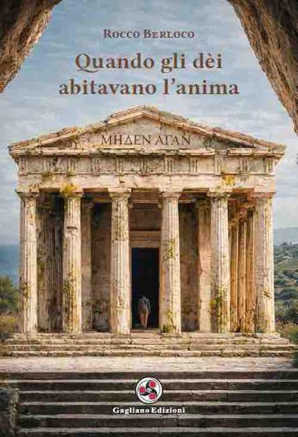 Quando gli dèi abitavano l'anima - Rocco Berloco - copertina