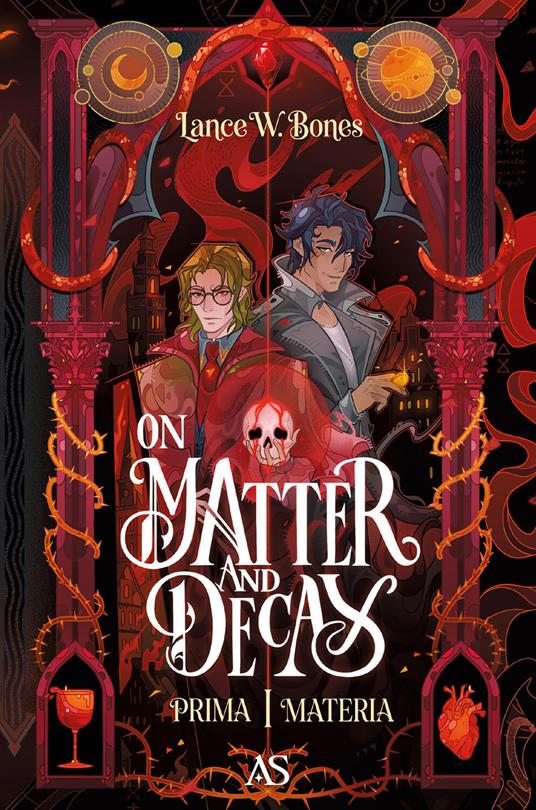 Prima materia. On matter and decay. Ediz. italiana - Lance W. Bones - copertina