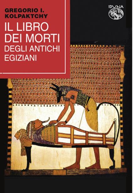 Il libro dei morti degli antichi Egiziani - copertina