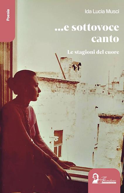 E sottovoce canto - Ida Lucia Musci - copertina