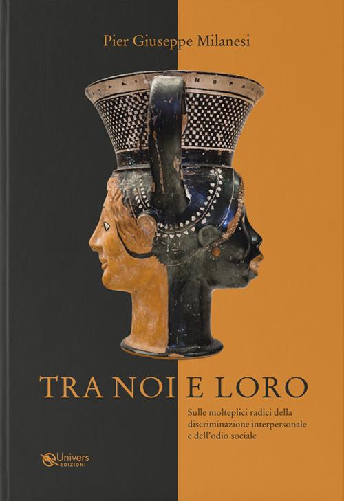 Tra noi e loro - Pier Giuseppe Milanesi - copertina