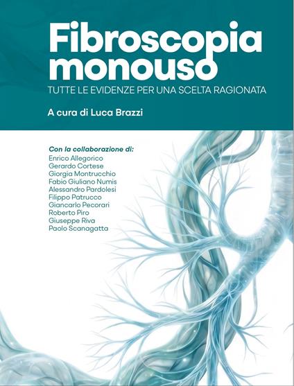 Fibroscopia monouso - Brazzi Luca - ebook