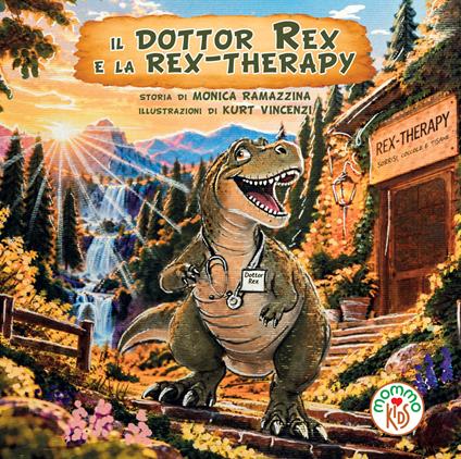 Il dottor Rex e la rex-therapy. Ediz. illustrata. Con QR code per contenuti digitali - Monica Ramazzina - copertina