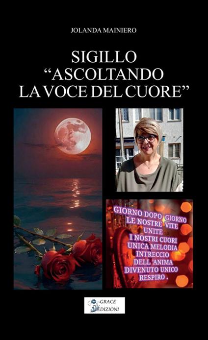 Sigillo ascoltando la voce del cuore - Jolanda Mainiero - copertina