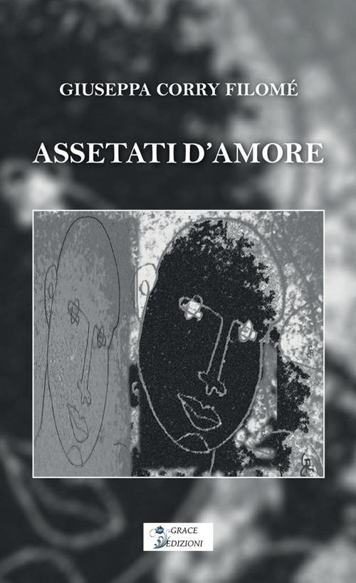 Assetati d'amore - Giuseppa Corry Filomé - copertina