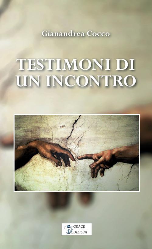 Testimoni di un incontro - Gianandrea Cocco - copertina
