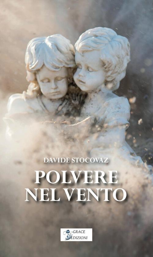 Polvere nel vento - Davide Stocovaz - copertina