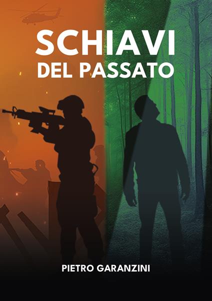 Schiavi del passato - Pietro Garanzini - copertina