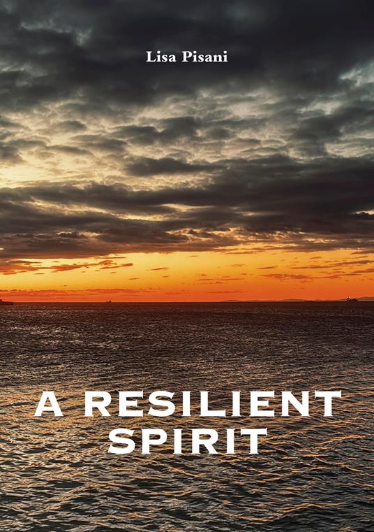 A resilient spirit - Lisa Pisani - copertina