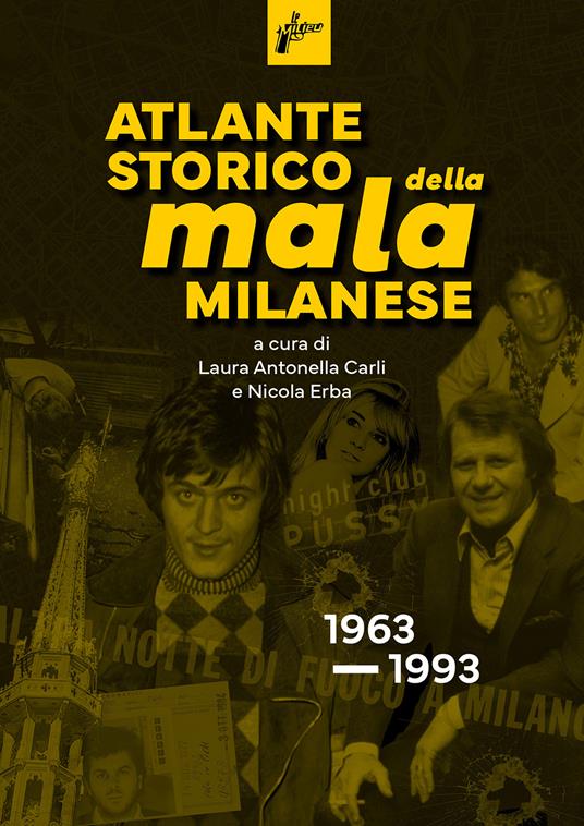 Atlante storico della mala milanese - copertina