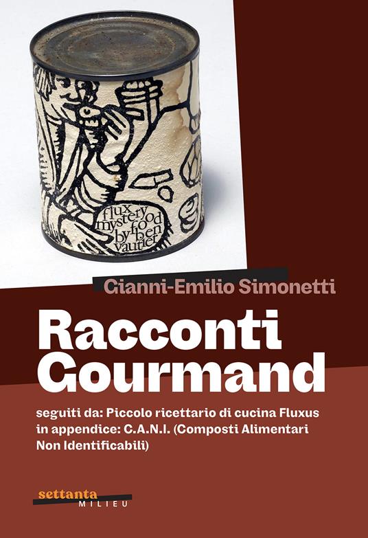 Racconti gourmand - Gianni-Emilio Simonetti - copertina