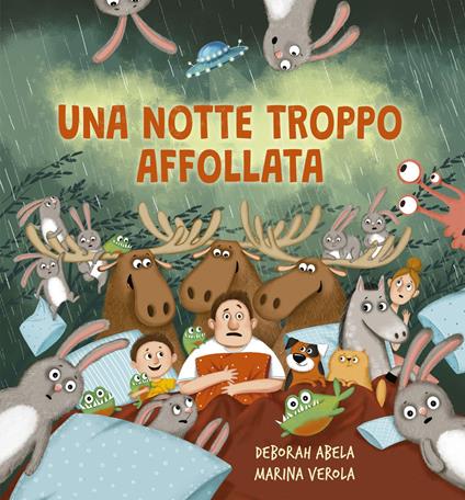 Una notte troppo affollata. Ediz. illustrata - Sarah Speedie - copertina