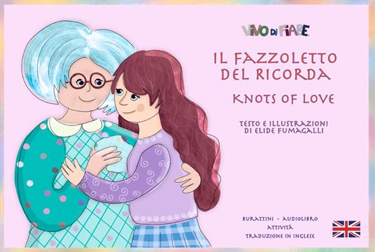 Il fazzoletto del ricorda. Schede per kamishibai. Ediz. bilingue. Con audiolibro - Elide Fumagalli - copertina