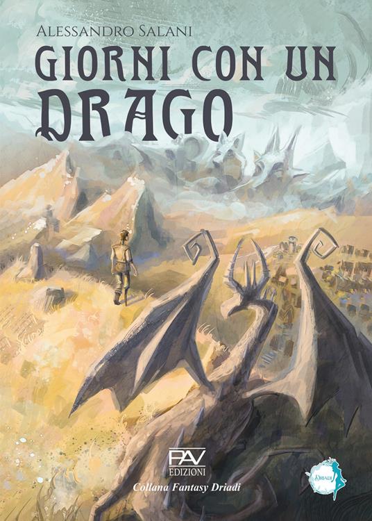 Giorni con un drago - Alessandro Salani - copertina