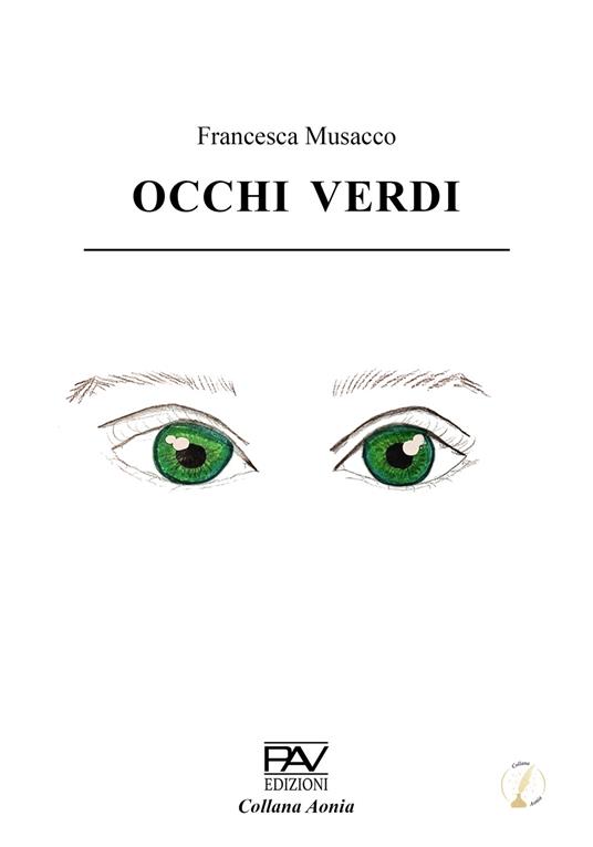 Occhi verdi - Francesca Musacco - copertina