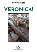 Veronica!