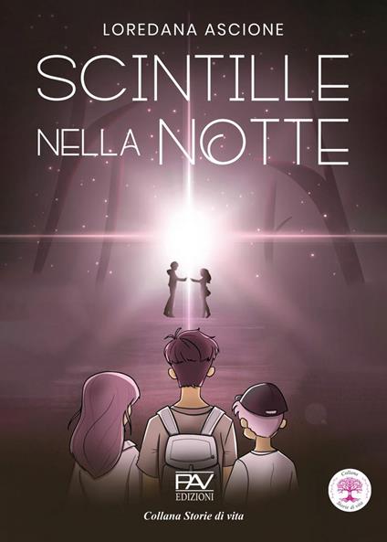 Scintille nella notte - Loredana Ascione - copertina