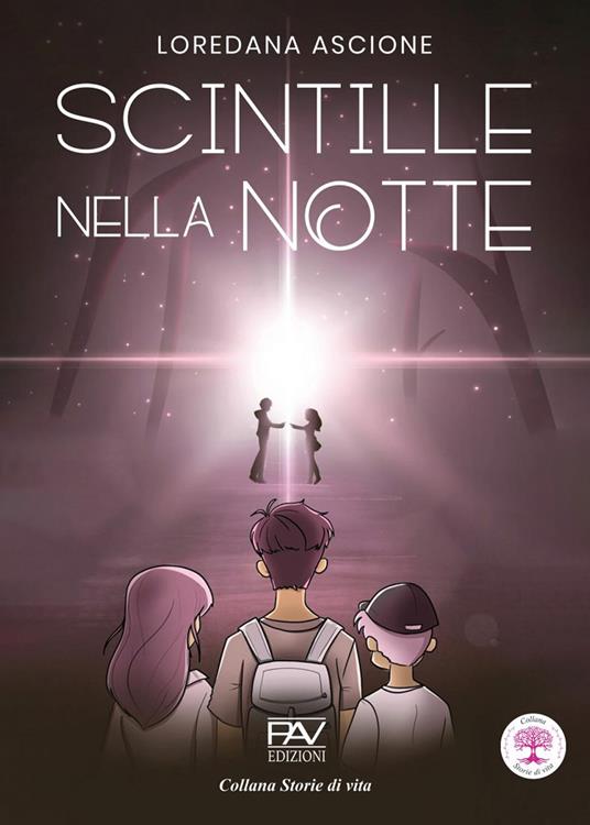 Scintille nella notte - Loredana Ascione - copertina