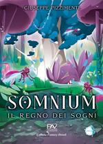 Somnium. Il regno dei sogni