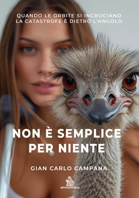 Non è semplice per niente - Gian Carlo Campana - copertina