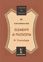 Elementi di filosofia. Vol. 3: Cosmologia