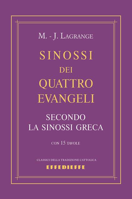 Sinossi dei quattro Evangeli - Marie-Joseph Lagrange - copertina