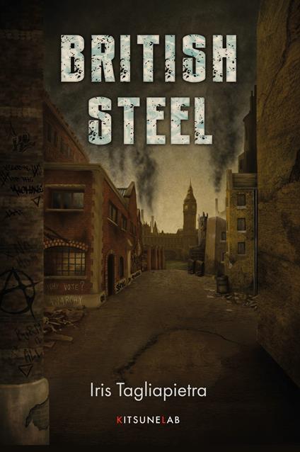 British Steel - Iris Tagliapietra - copertina