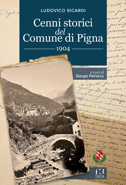 Cenni storici del Comune di Pigna. 1904 - Ludovico Sicardi - copertina