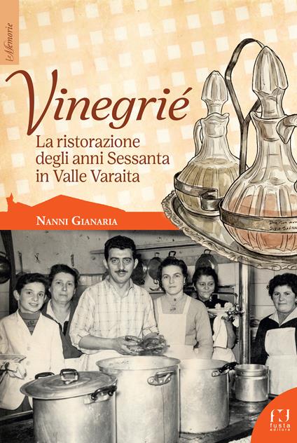 Vinegrié - Nanni Gianaria - copertina