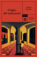 Il figlio del sottosuolo