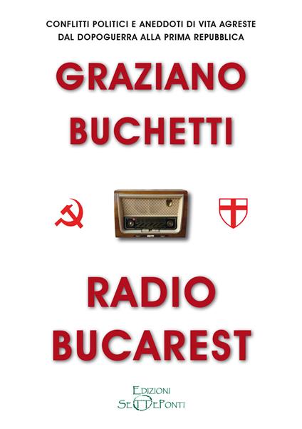 Radio Bucarest - Graziano Buchetti - copertina