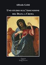 Uno studio sull'Assunzione del Diana a Crema