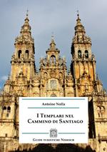 I templari nel cammino di Santiago