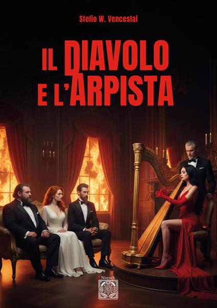 Il diavolo e l'arpista - Stelio W. Venceslai - ebook