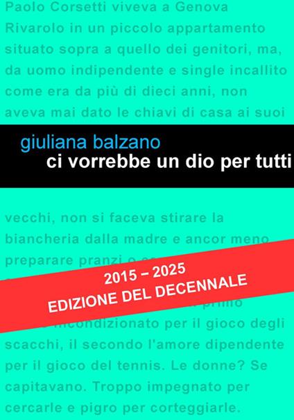Ci vorrebbe un Dio per tutti. Nuova ediz. - Giuliana Balzano - copertina