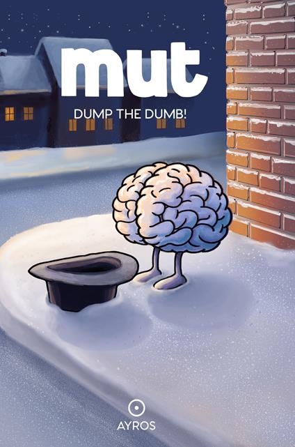 Mut. Dump the dumb! - Carlo Muttoni - copertina