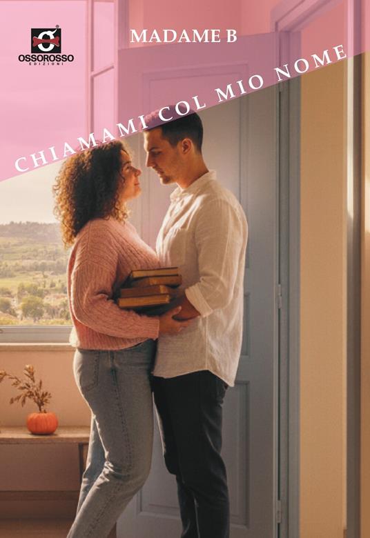 Chiamami col mio nome - Madame B - copertina